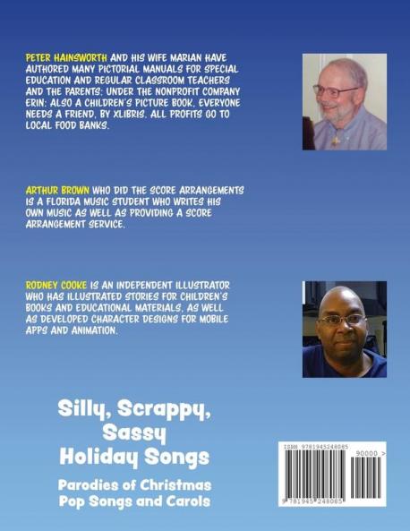 Silly Scrappy Sassy Holiday Songs-SC: Parodies of Christmas Pop Songs and Carols (Colorful Music Score Edition)