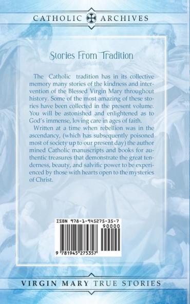 Virgin Mary True Stories