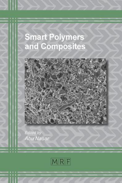 Smart Polymers and Composites: 21 (Materials Research Foundations)