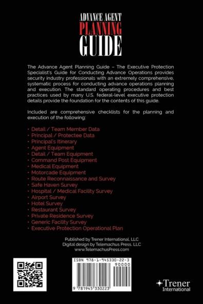 Advance Agent Planning Guide - The Executive Protection Specialist's Guide for Conducting Advance Operations