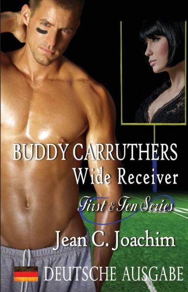 Buddy Carruthers Wide Receiver (Deutsche Ausgabe)