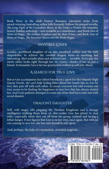 The Dragon's Daughter and the Winter Mage