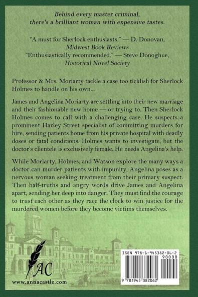 Moriarty Takes His Medicine: A Professor & Mrs. Moriarty Mystery: 2 (The Professor & Mrs. Moriarty mystery series)