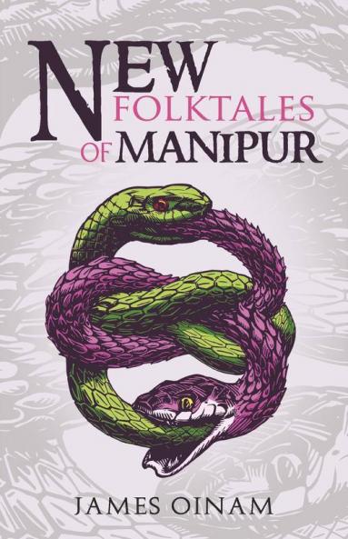 New Folktales Of Manipur