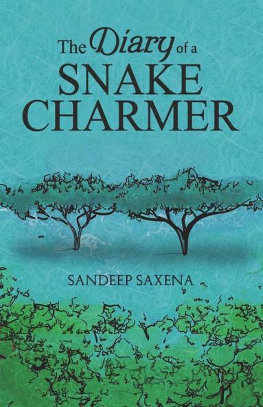 The Diary Of A Snake Charmer