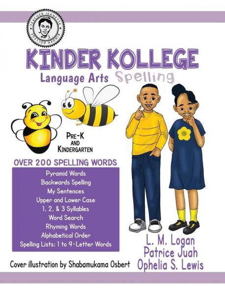 Kinder Kollege Language Arts: Spelling (Teacher Jeanette)