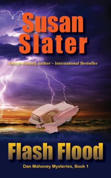 Flash Flood: 1 (Dan Mahoney Mysteries)