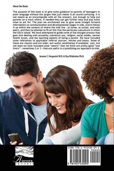 Field Guide To The American Teenager: A Survival Guide For Parents