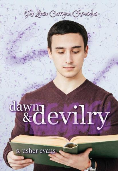 Dawn and Devilry: 3 (Lexie Carrigan Chronicles)
