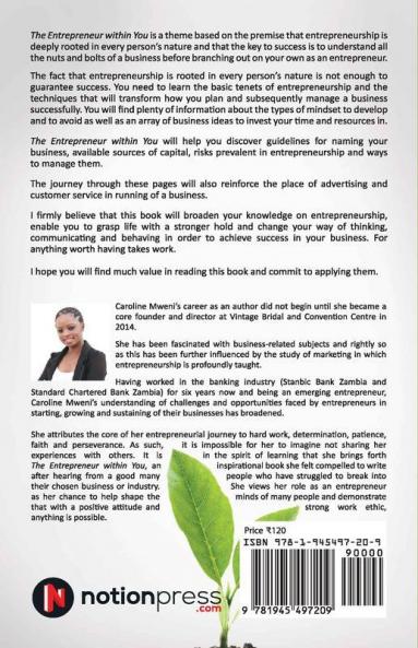 The Entrepreneur Within You:The Inspirational Journey For Your Business Starts Here