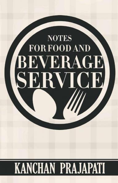 Notes For Food And Beverage Service