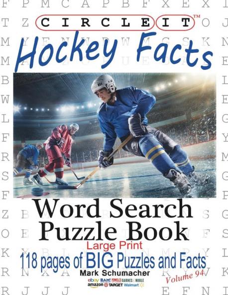 Circle It Ice Hockey Facts Large Print Word Search Puzzle Book