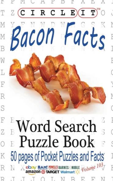 Circle It Bacon Facts Word Search Puzzle Book