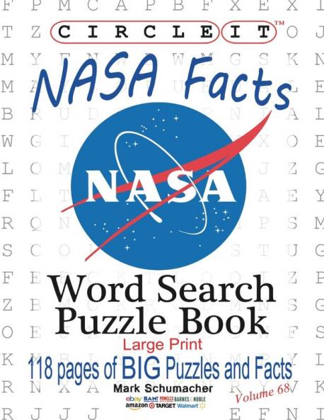 Circle It NASA Facts Large Print Word Search Puzzle Book