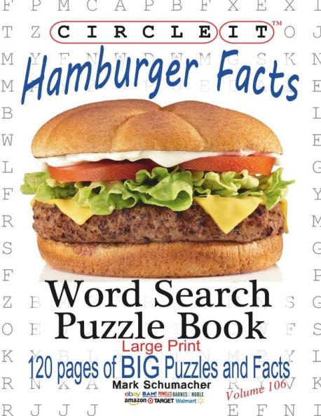 Circle It Hamburger Facts Large Print Word Search Puzzle Book