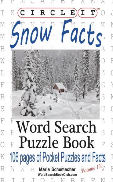 Circle It Snow Facts Word Search Puzzle Book
