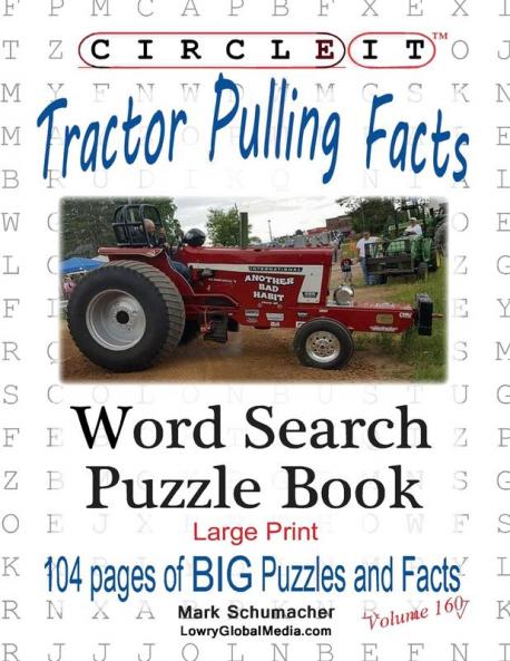 Circle It Tractor Pulling Facts Large Print Word Search Puzzle Book