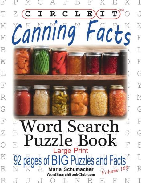 Circle It Canning Facts Word Search Puzzle Book