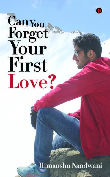 Can You Forget Your First Love?