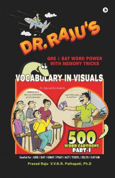Vocabulary In Visuals:Gre And Sat Word Power With Memory Tricks