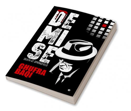 Demise : Death at Springfield