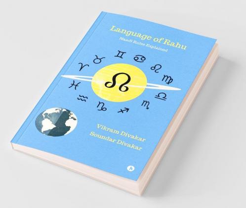 Language Of Rahu: Naadi Rules Explained
