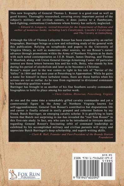 Custer's Gray Rival: The Life of Confederate Major General Thomas Lafayette Rosser