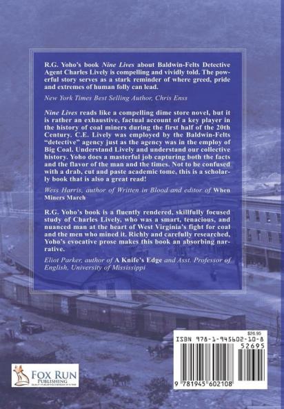 The Nine Lives of Charles E. Lively: The Deadliest Man in the West Virginia-Colorado Coal Mine Wars