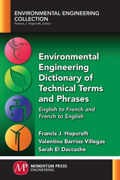 Environmental Engineering Dictionary of Technical Terms and Phrases
