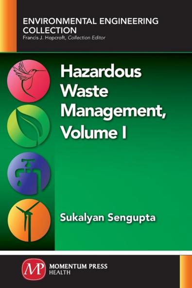 Hazardous Waste Management Volume I