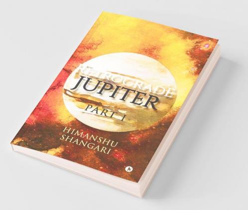 Retrograde Jupiter - Part I