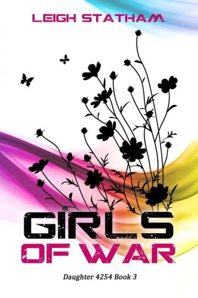 Girls of War: 3 (Daughter 4254)