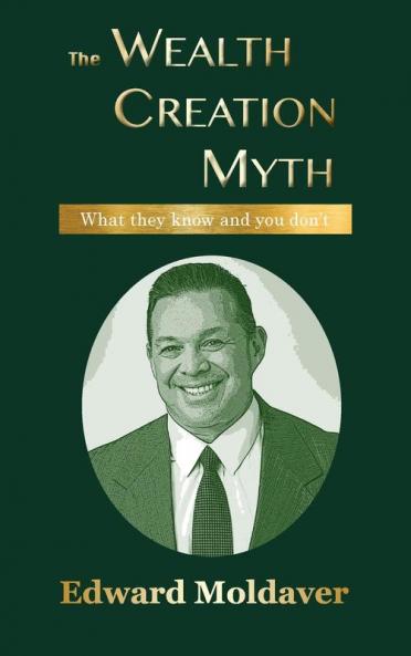 The Wealth Creation Myth