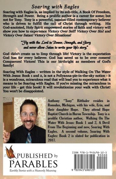 Soaring With Eagles: A Book Of Freedom Strength And Power