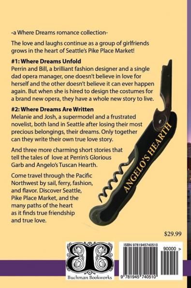 The Complete Where Dreams -Volume 2: a Pike Place Market Seattle romance collection: 10