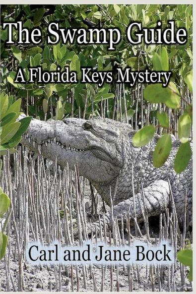 The Swamp Guide Book One