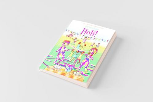 Let's Celebrate Holi! (Maya & Neel's India Adventure Series Book 3)