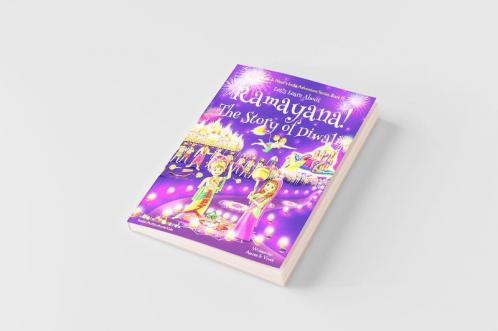 Let's Learn About Ramayana! The Story of Diwali (Maya & Neel's India Adventure Series Book 15)