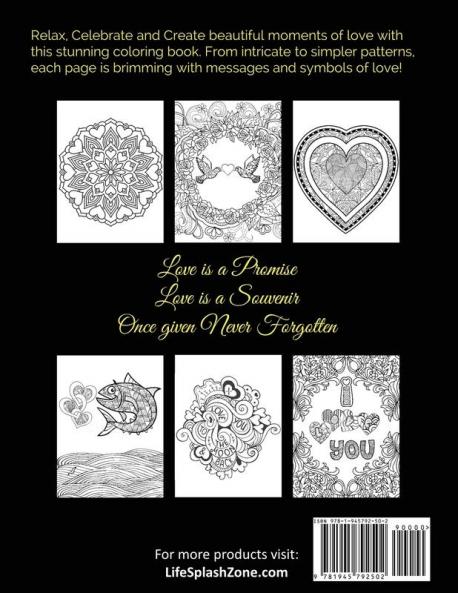 A Celebration of Love: Adult Coloring Book by Life Splash (Valentine Relax Mindfulness Stress Relief Stress Free Calm Meditative Unique Designs Stunning Designs Happy Valentine's Day): 1