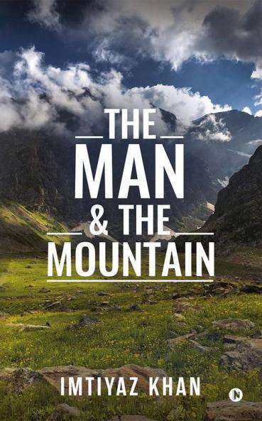The Man And The Mountain