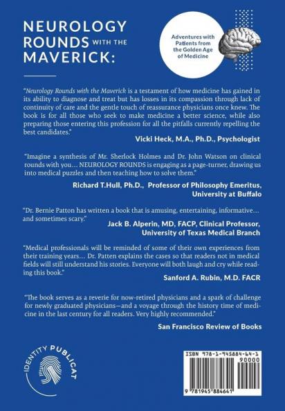 Neurology Rounds with the Maverick: Adventures with Patients from the Golden Age of Medicine