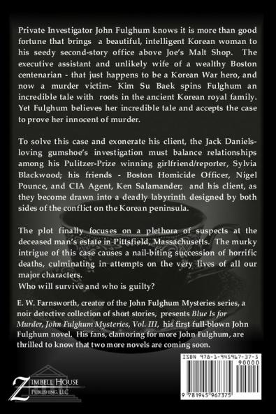 Blue is for Murder: John Fulghum Mysteries Vol. III: 3