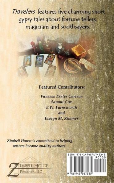 Travelers: A Zimbell House Anthology