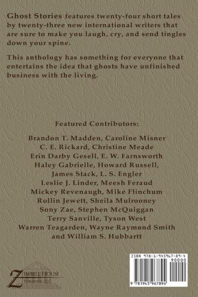 Ghost Stories: A Zimbell House Anthology