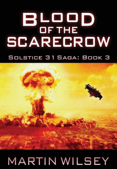 Blood of the Scarecrow: 3 (Solstice 31 Saga)