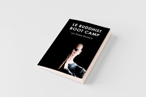 LE BUDDHIST BOOT CAMP