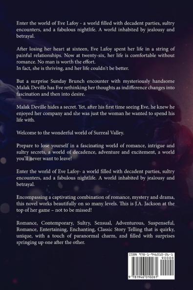 The Deceiver's Secret!: Enter the world of Eve Lafoy! A world inhabited by jealousy and betrayal.