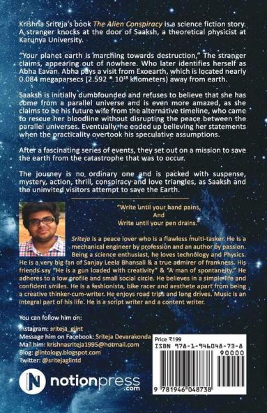 The Alien Conspiracy : Unravel The Startling Journey