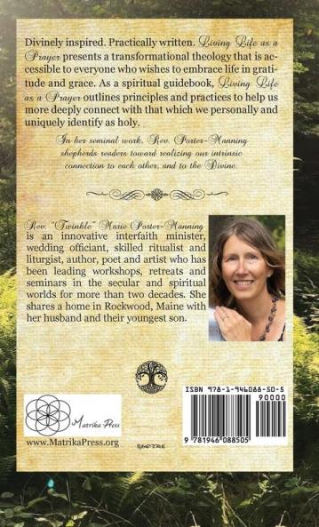 Living Life as a Prayer - The Theology of Rev. Twinkle Marie Manning