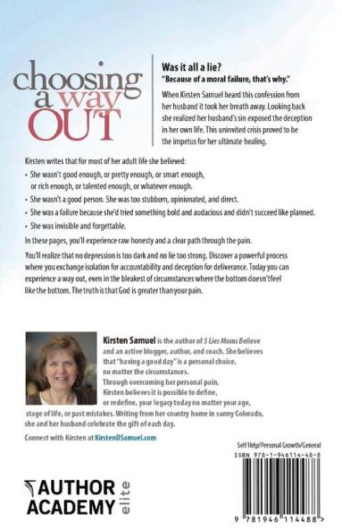 Choosing A Way Out